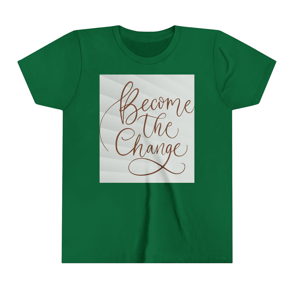 Thumbnail: BECOME THE CHANGE - YOUTH TEE