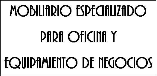 Mobiliario Especializado