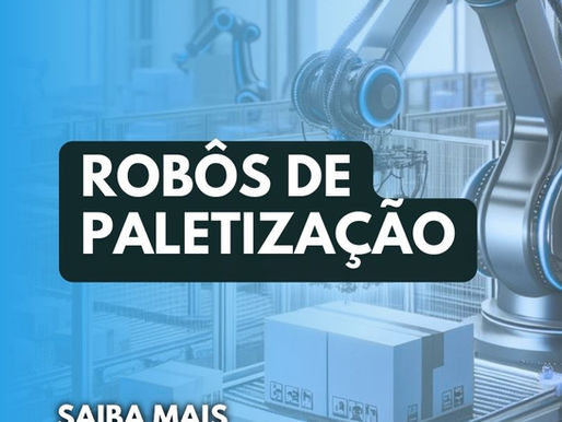 Guia Completo de Robôs de Paletização