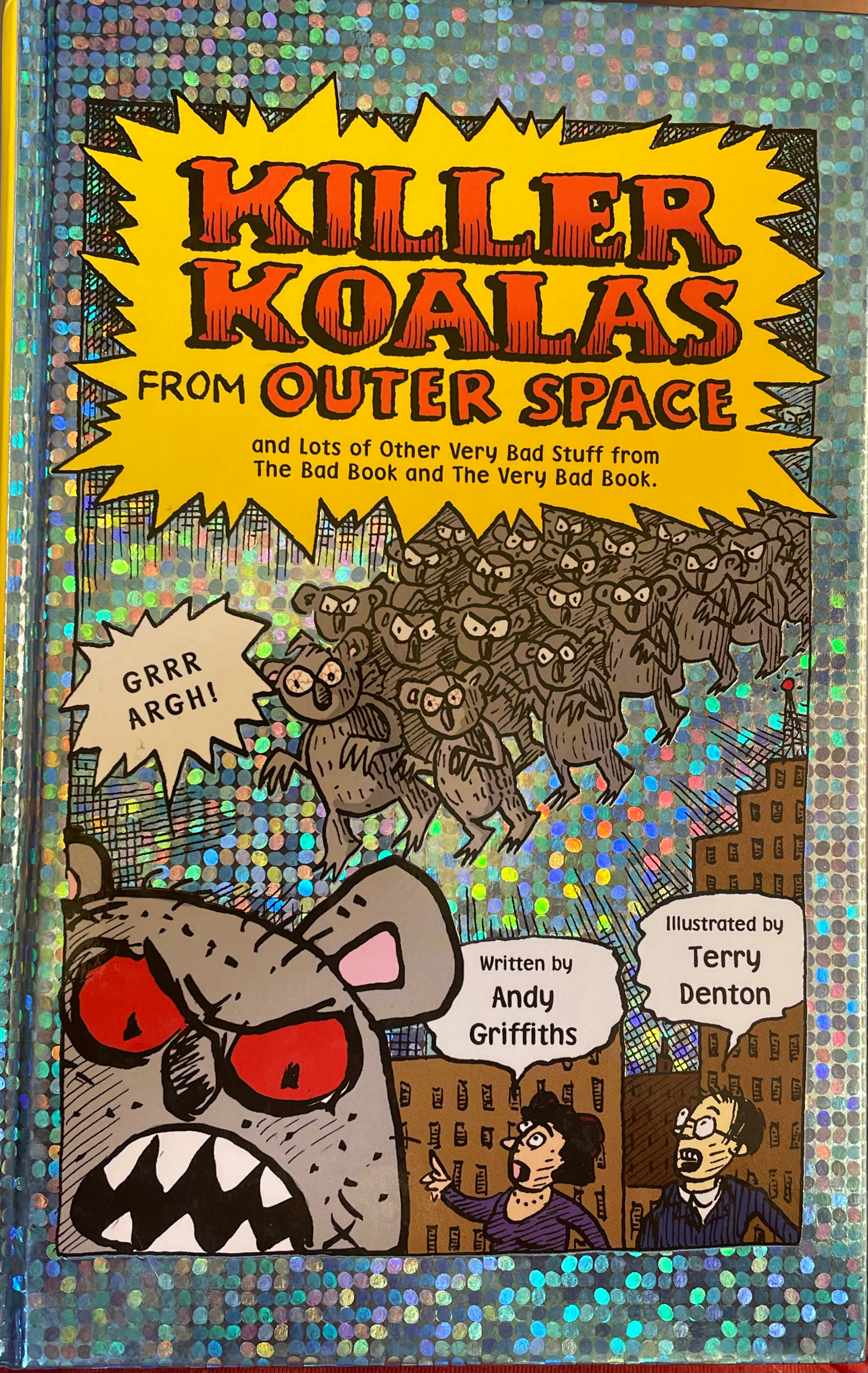 Killer Koalas from Outer Space; Andy Griffiths