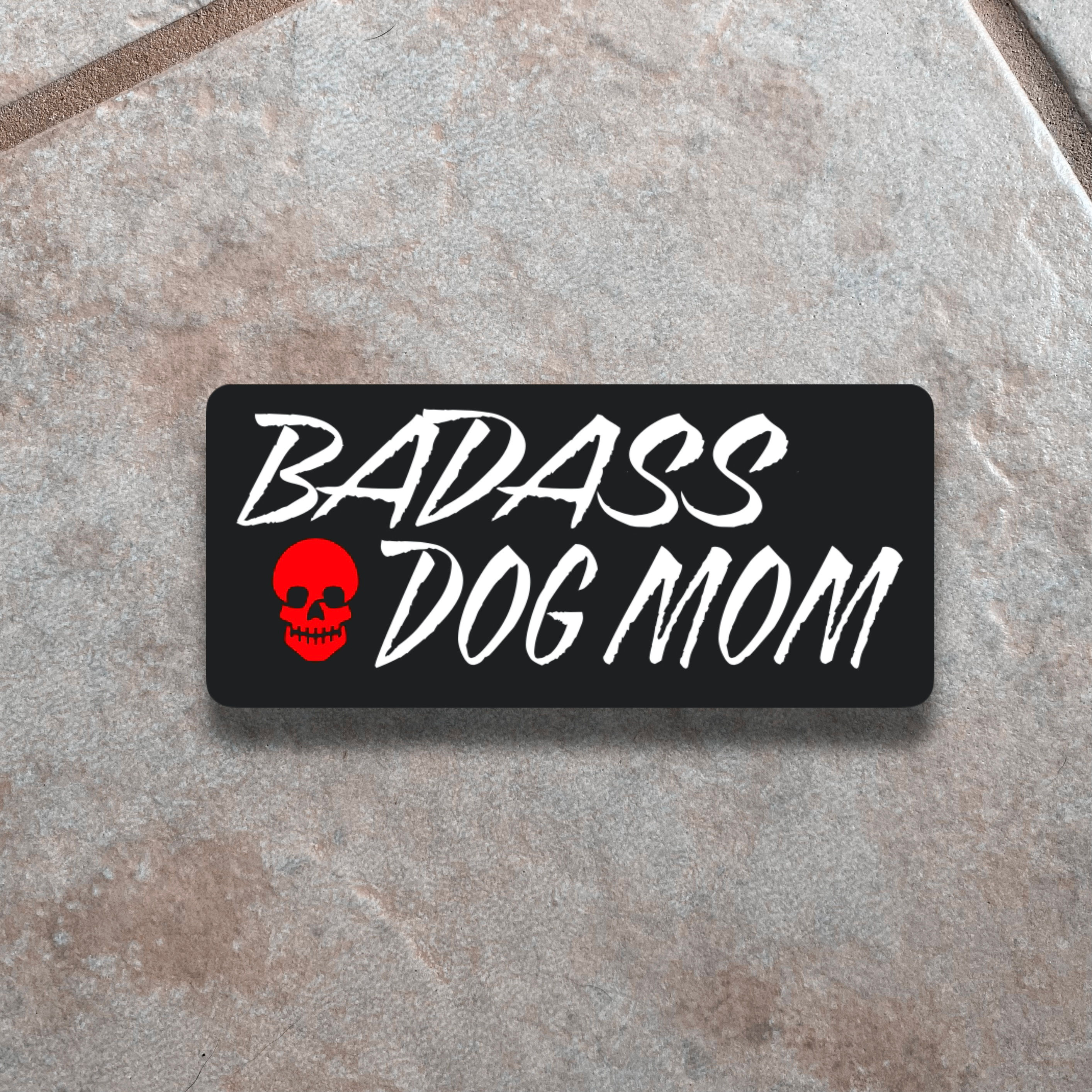 Badass Dog Mom Velcro Patch