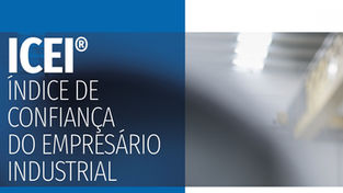 Confiança do Empresário Industrial: Cenário e Caminhos de Recuperação