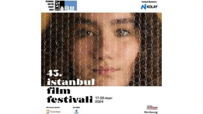 43.İstanbul Film Festivali sinemaseverlerle buluşuyor!