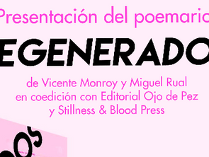 Presentación del libro DEGENERADOS