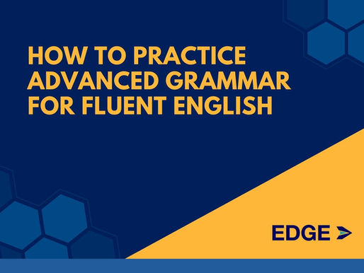 featured-image-how-to-practice-advanced-grammar-for-fluent-english