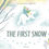 Thumbnail: The First Snow