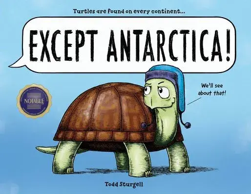 Except Antarctica by Todd Sturgell