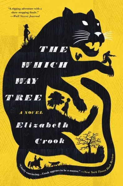 The Which Way Tree by Elizabeth Crook
