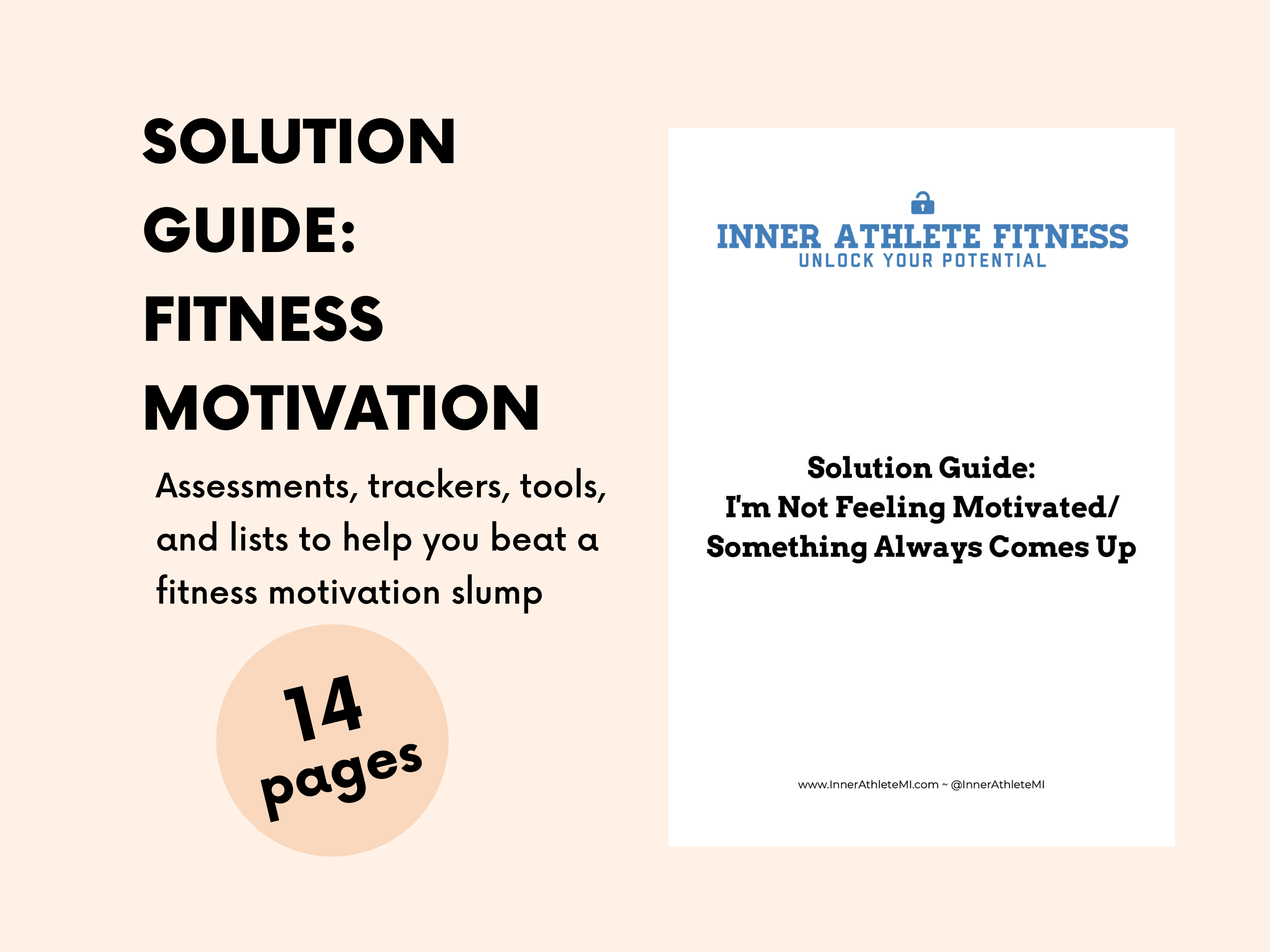 Solution Guide: I'm Not Feeling Motivated / Something Always Comes Up