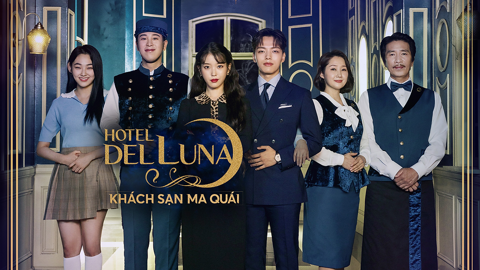 Hotel Del Luna - Bộ phim Hàn Quốc đáng xem nhất của IU!