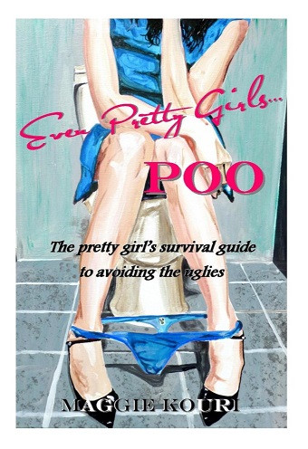 Even Pretty Girls...POO (paperback)