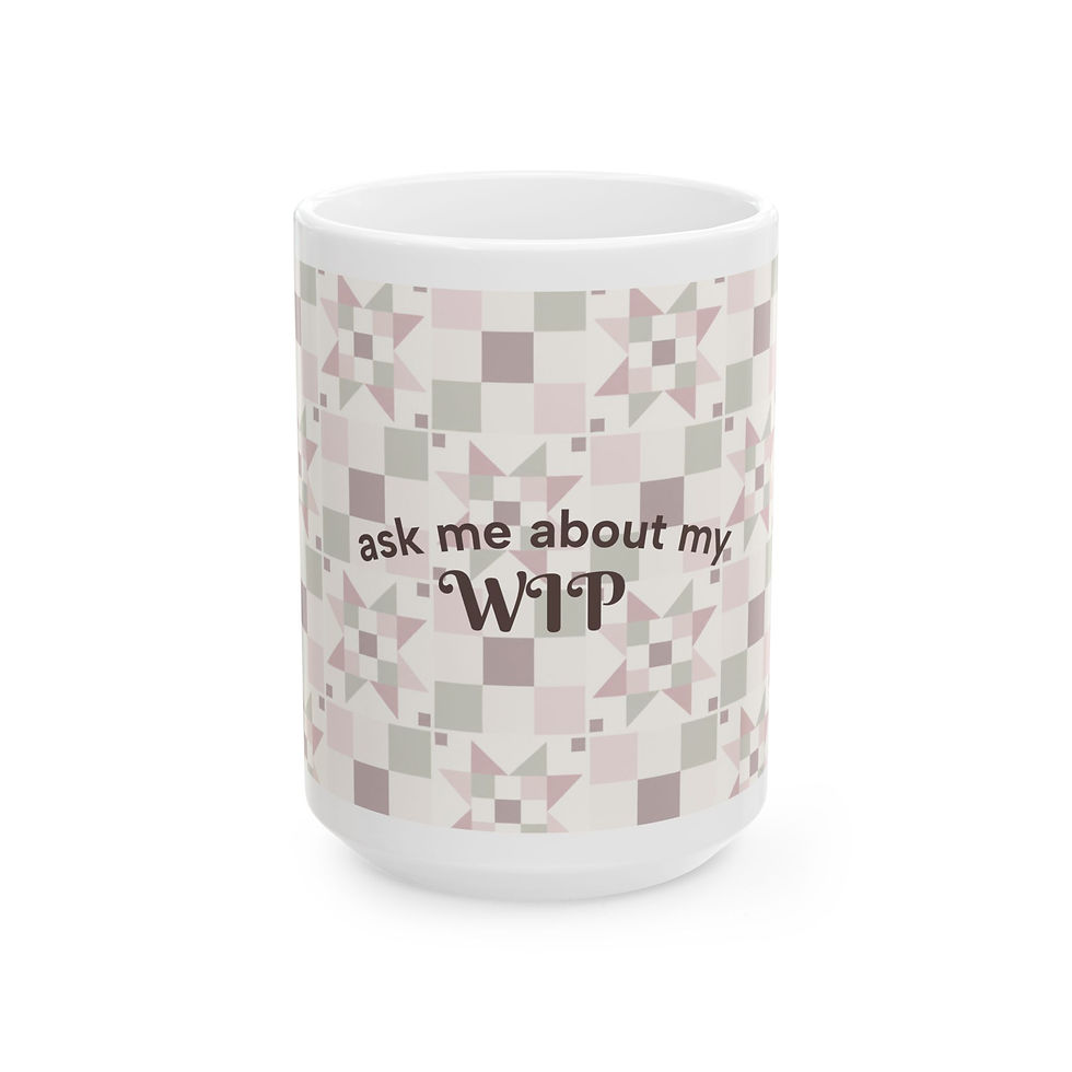 Thumbnail: Ceramic Mug – "Ask Me About my WIP" Patchwork Design (11oz & 15oz)