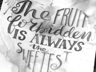 The Forbidden Fruit