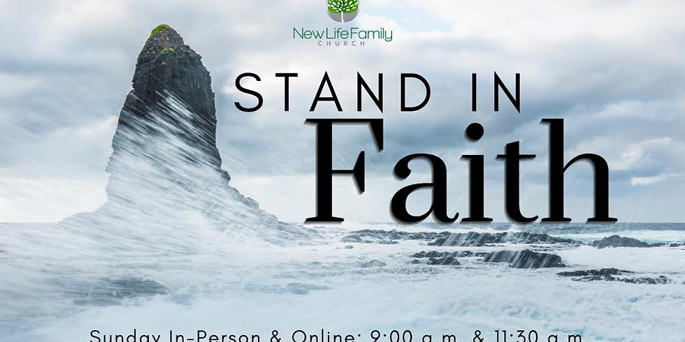 Sunday Sermon "Stand in Faith"