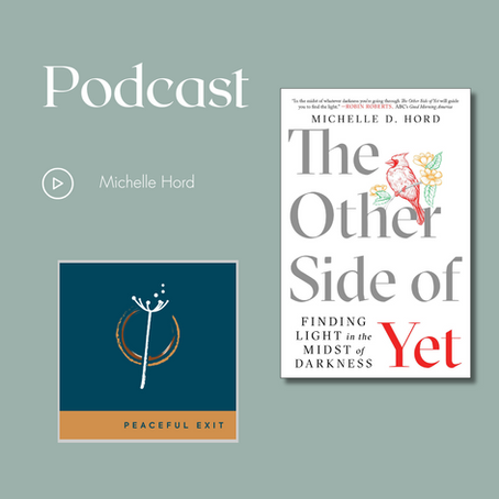 The Other Side of Yet with Michelle Hord