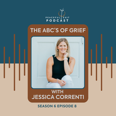 The ABCs of Grief with Jessica Correnti