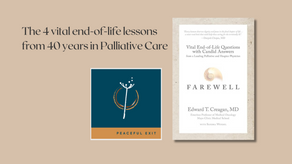 The 4 vital end-of-life lessons from 40 years in Palliative Care