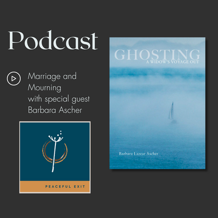 Marriage and Mourning with Barbara Ascher
