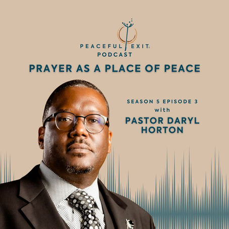 Prayer As a Place of Peace with Pastor Daryl Horton