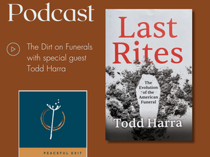 The Dirt on Funerals with Todd Harra