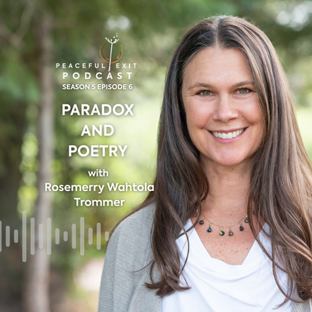 Paradox and Poetry with Rosemerry Wahtola Trommer