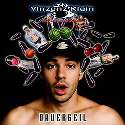 05 - Vinzenz Klain - Dauergeil Kopie.jpg