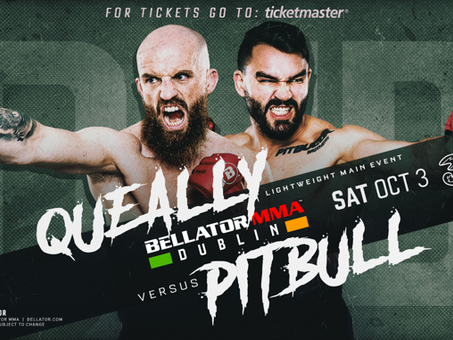 PETER QUEALLY & PATRICKY PITBULL TO HEADLINE ANOTHER BLOCKBUSTER BELLATOR MMA DUBLIN CARD ON OCTOBER
