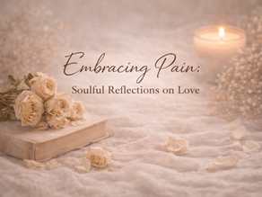 Embracing Pain: Soulful Reflections on Love