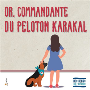 Or, commandante du peloton Karakal