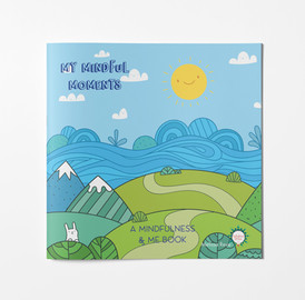 My Mindful Moments Mindfulness & Me Lapb