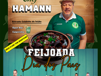 Feijoada do Chef Hamann na Semana do Dia dos Pais 