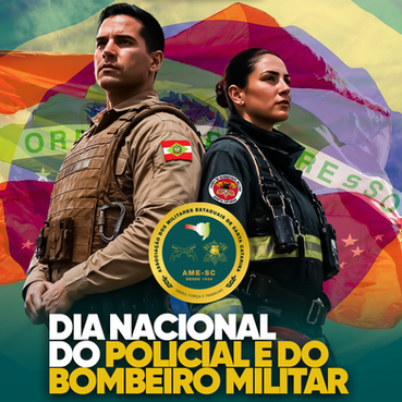 Dia Nacional do Policial e do Bombeiro Militar
