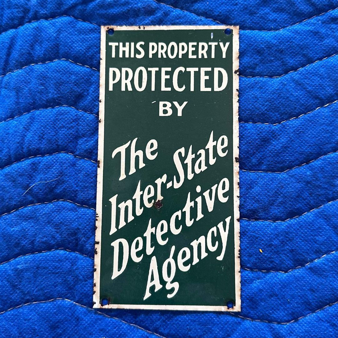 1930's Vintage Metal Sign | Interstate Detective Agency Door Push