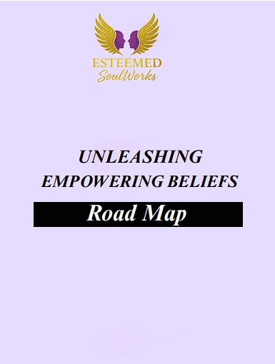 UNLEASH Empowering Beliefs Road Map