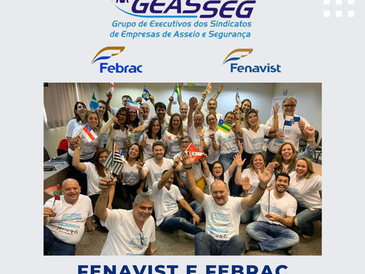 Fenavist e Febrac promovem 37º GEASSEG