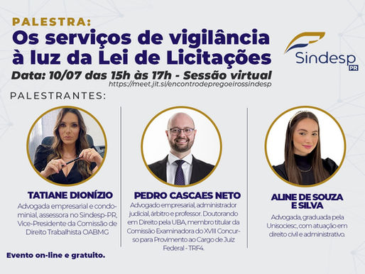 SINDESP-PR promove palestra sobre serviços de vigilância e Lei de Licitações