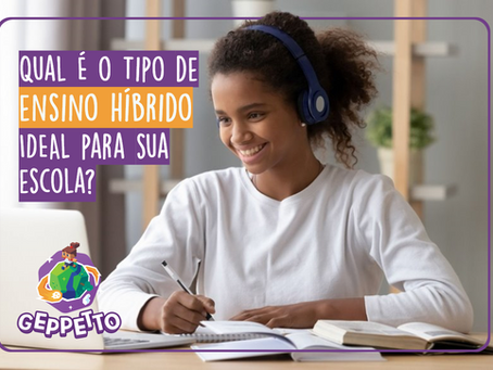 Qual é o tipo de ensino híbrido ideal para sua escola?