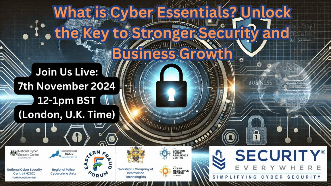 What is Cyber Essentials? Unlock the Key to Stronger Security and ...