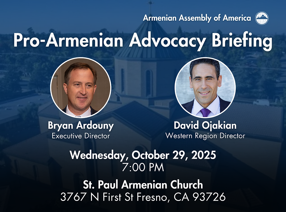 Pro-Armenian Advocacy Briefing - Fresno, CA