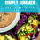 Thumbnail: Simply Summer: Easy Plant-Based Recipes