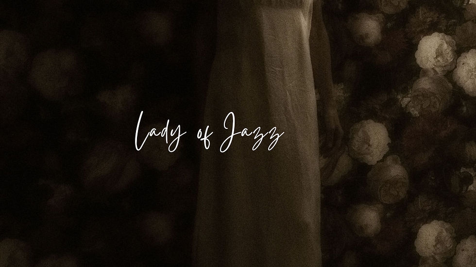 LADY OF JAZZ YOU TUBE CHANNLE ART THIN DESIGN .jpg