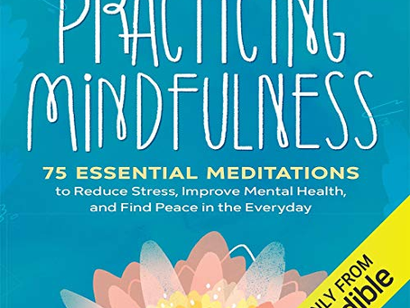 BOOK SPOTLIGHT: Practicing Mindfulness by Matthew Sockolov