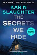 The Secrets we Hide