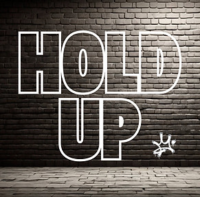 Hold up.jpg