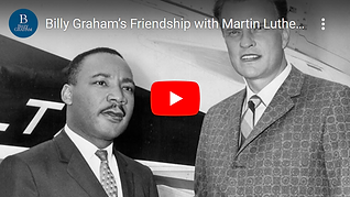 Billy Graham’s Friend, Martin Luther King Jr.