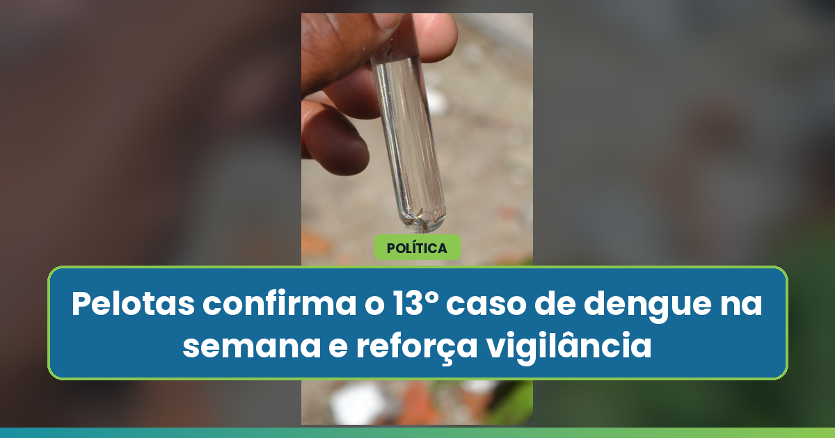 Município pede atenção redobrada à eliminação de focos do mosquito