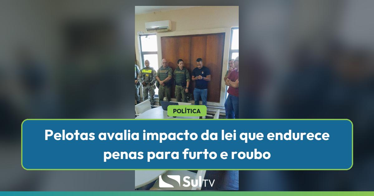 Secretaria de Segurança, Brigada Militar e Polícia Civil analisam efeitos da nova legislação sobre crimes patrimoniais na cidade