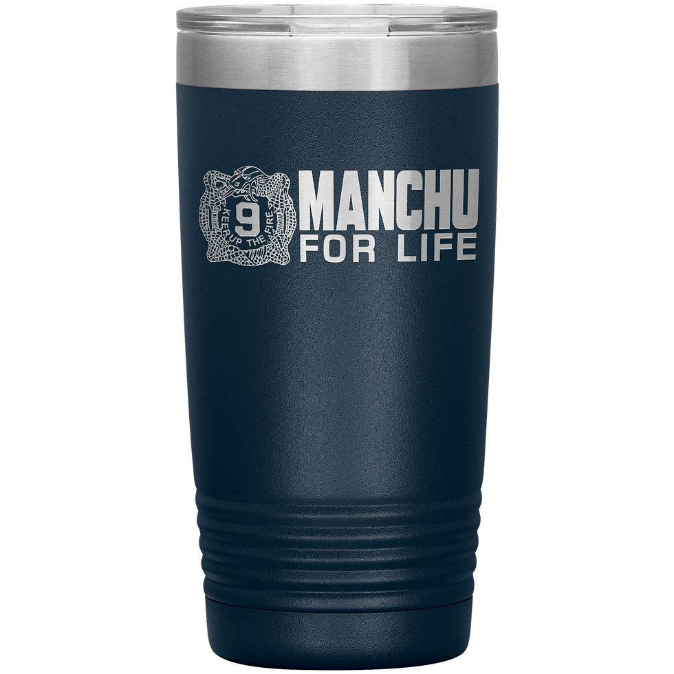 Thumbnail: Manchu For Life Insulated Tumbler - Laser Etched