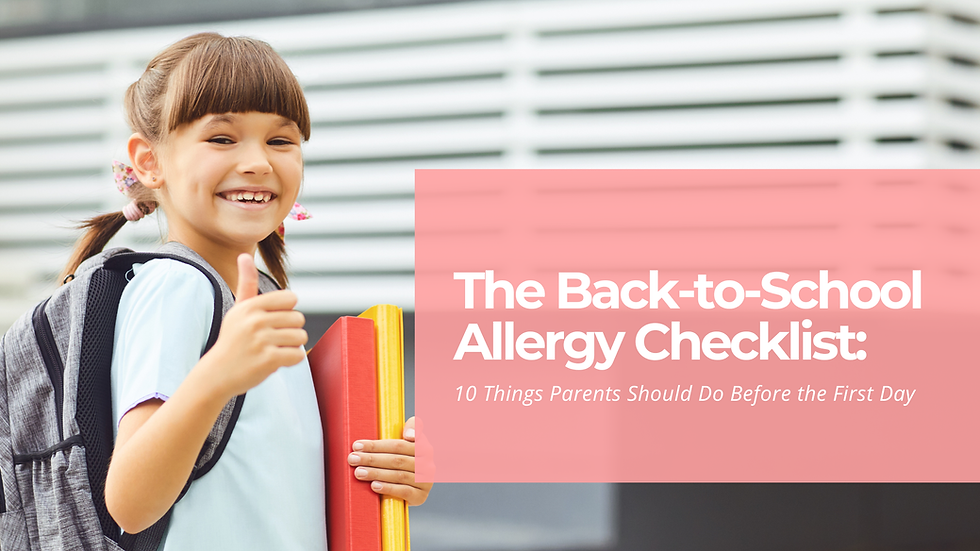 The Back-to-School Allergy Checklist: 10 Things Parents Should Do Before the First Day