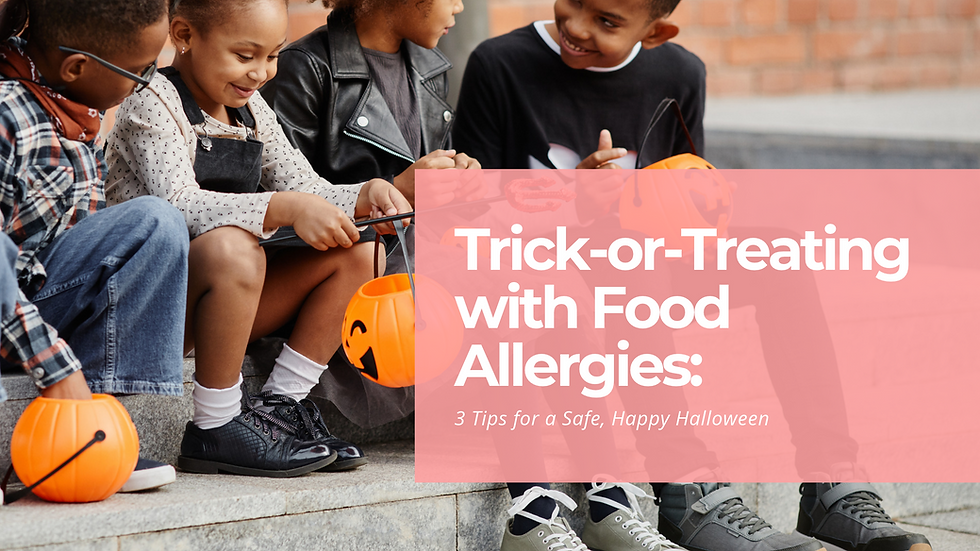 Trick-or-Treating with Food Allergies: 3 Tips for a Safe, Happy Halloween